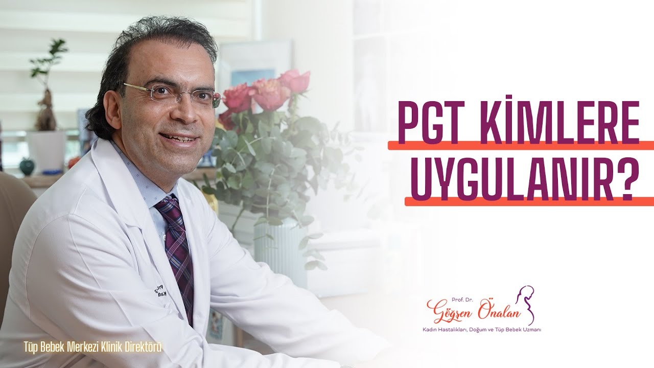 PGT Kimlere Uygulanır?