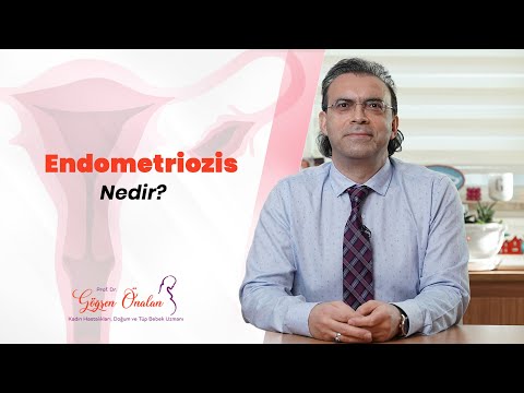 Endometriozis Nedir?